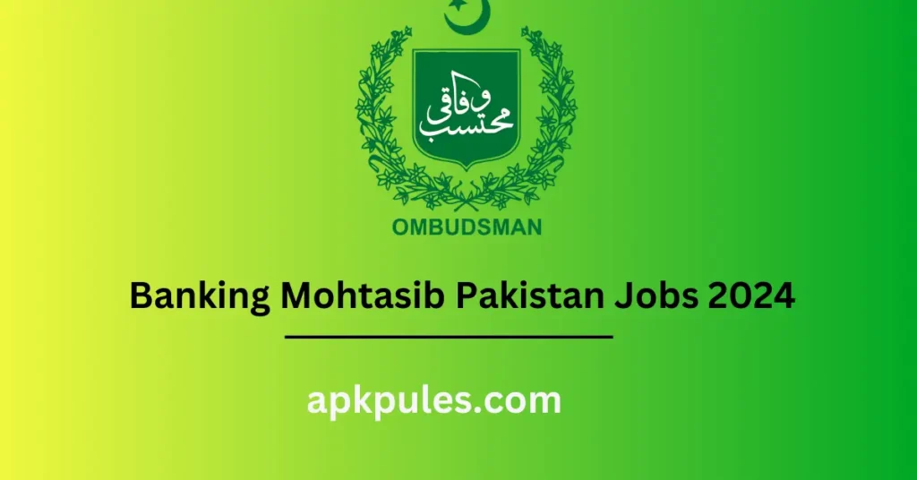 Banking Mohtasib Pakistan Jobs 2024