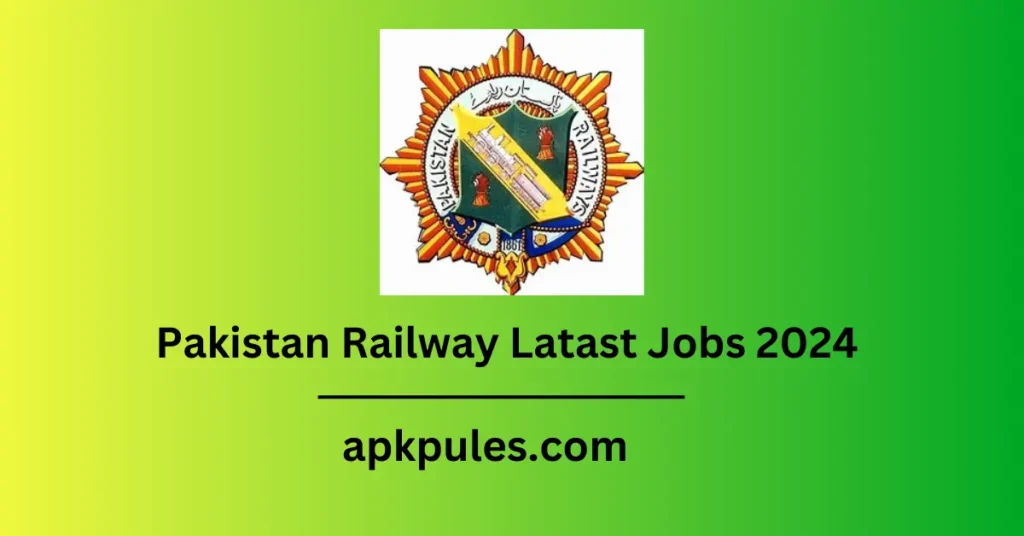 Pakistan Railway Latast Jobs 2024